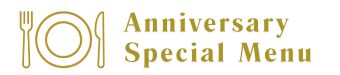 Anniversary Special Menu